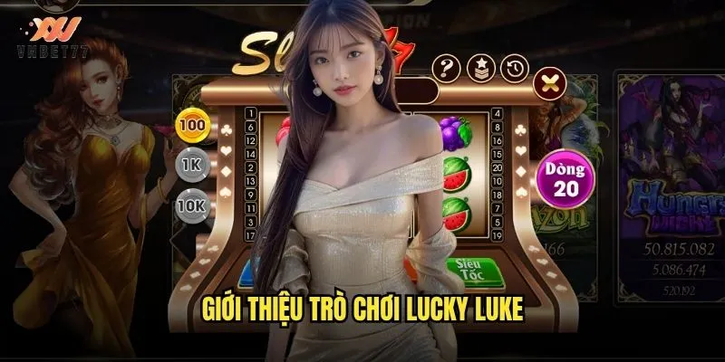 Giới thiệu trò chơi Lucky Luke